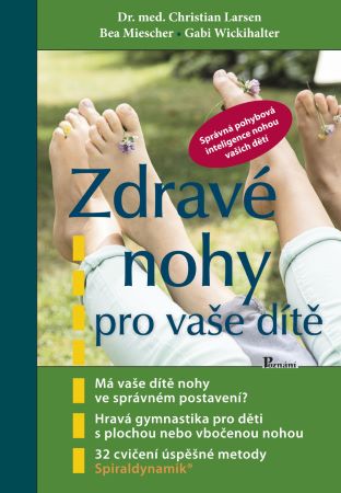 Zdravé nohy pro vaše dítě - 