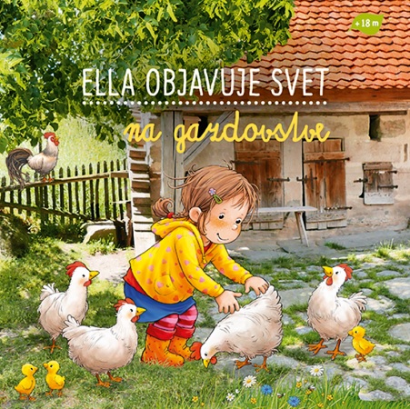 Ella objavuje svet: Na gazdovstve - 