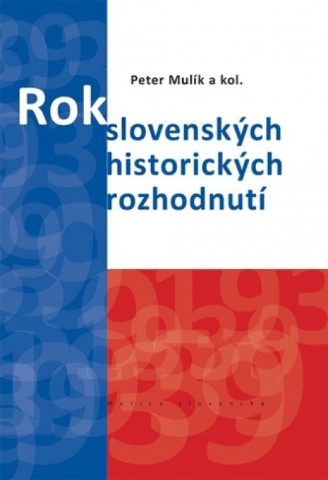 Rok slovenských historických rozhodnutí - Rok 1939