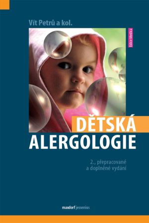 Dětská alergologie (2. přepracované a doplněné vydání) - 