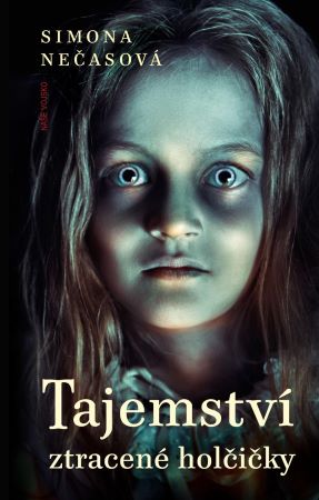Tajemství ztracené holčičky - 
