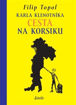 Karla Klenotníka cesta na Korsiku - 