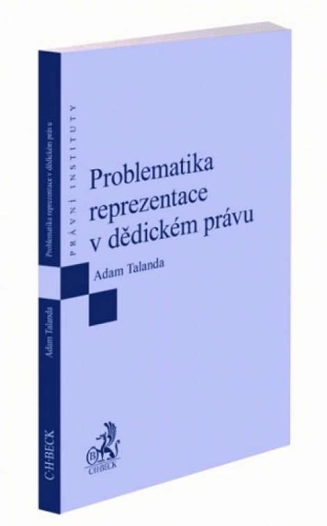 Problematika reprezentace v dědickém právu - 