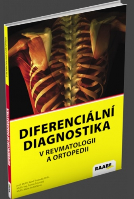 Diferenciální diagnostika v revmatologii a ortopedii - 