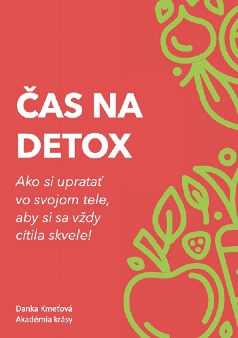 Čas na detox - Danka Kmeťová