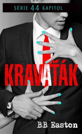 Kravaťák - 44 kapitol