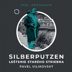 Silberputzen  Leštenie starého striebra (1x CD) - 