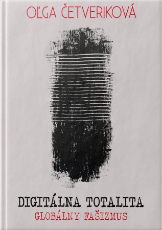 Digitálna totalita - 