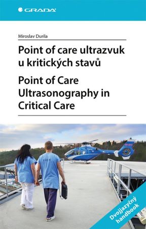 Point of care ultrazvuk u kritických stavů - Point of Care Ultrasonography in Critical Care