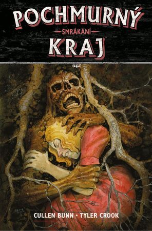Pochmurný kraj 7: Smrákání - 