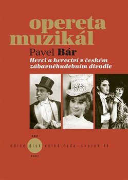 Herci a herectví v českém zábavněhudebním divadle - 