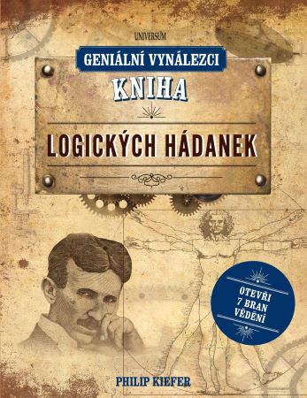 Geniální vynálezci: Kniha logických hádanek - 