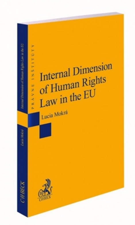Internal Dimension of Human Rights Law in the EU - 