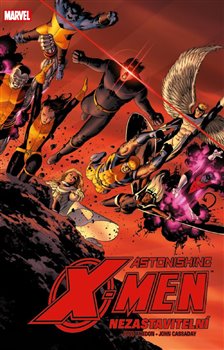 Astonishing X-Men 4: Nezastavitelní - 
