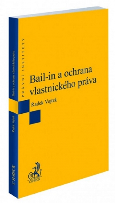 Bail-in a ochrana vlastnického práva - 