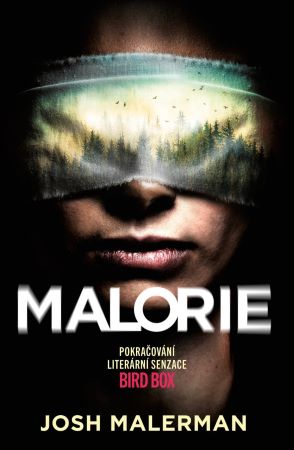 Malorie - Bird Box (2.díl)