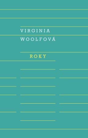 Roky - Virginia Woolfová