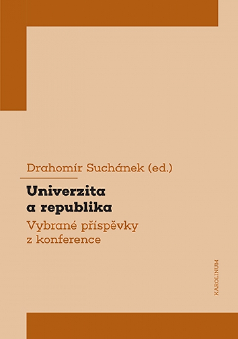 Univerzita a republika - Vybrané příspěvky z konference