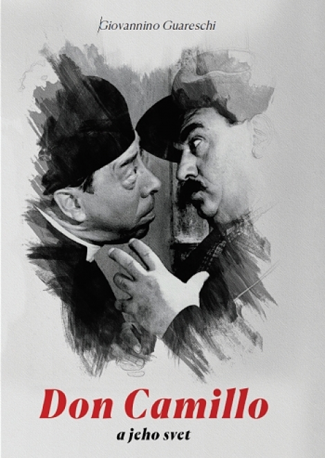 Don Camillo a jeho svet (1.diel série) - Giovannino Guareschi
