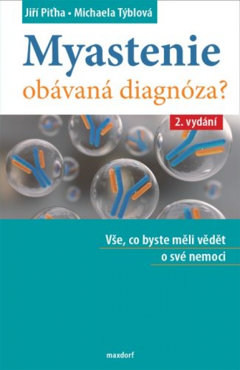 Myastenie  obávaná diagnóza? (2.vydání) - 