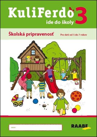 Kuliferdo ide do školy 3 - Školská pripravenosť