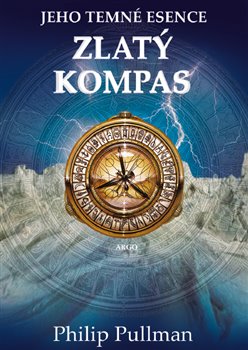 Zlatý kompas - Jeho temné esence I.