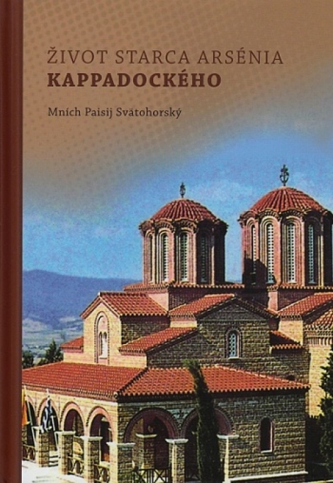 Život starca Arsénia Kappadockého - Mních Paisij Svätohorský