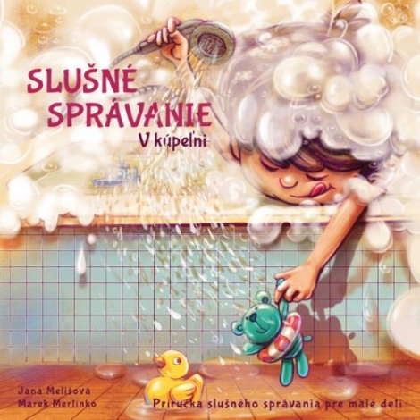 Slušné správanie - V kúpeľni - Príručka slušného správania pre malé deti
