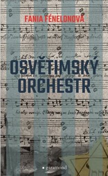 Osvětimský orchestr - 