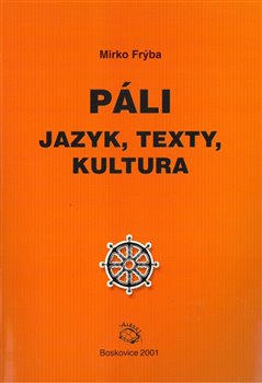 Páli - jazyk, texty, kultura - 