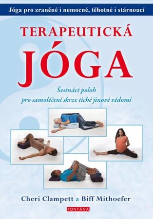 Terapeutická jóga (karty + kniha) - Šestnáct poloh pro samoléčení skrze tiché jinové vědomí