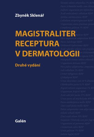 Magistralliter receptura v dermatologii (druhé vydání) - 