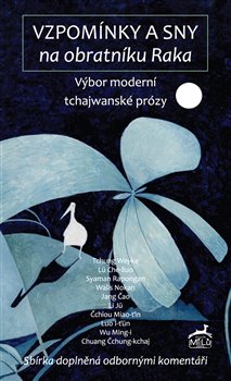Vzpomínky a sny na obratníku Raka - kolektiv