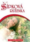 Šípková Ruženka - Z cyklu Najkrajšie rozprávky (DVD)