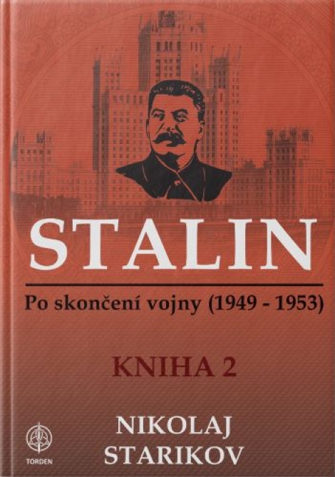 Stalin - Kniha 2 - Po skončení vojny (1949-1953)