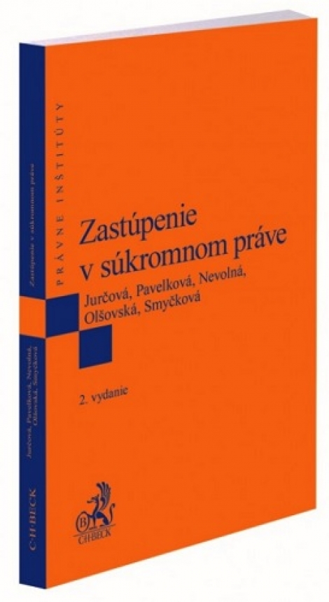 Zastúpenie v súkromnom práve (2. vydanie) - 