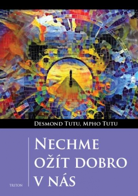 Nechme ožít dobro v nás - 