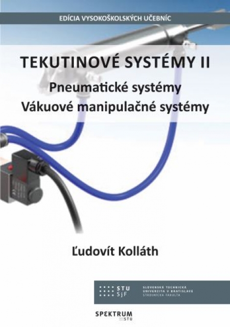 Tekutinové systémy 2 - Pneumatické systémy, Vákuové manipulačné systémy