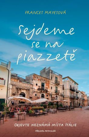Sejdeme se na piazzetě - 
