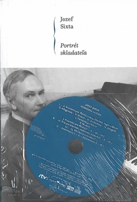 Jozef Sixta. Portrét skladateľa - 