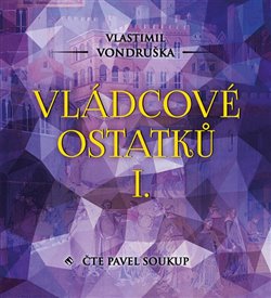 Vládcové ostatků I. (1x Audio na CD - MP3) - 