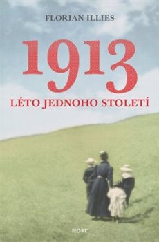 1913. Léto jednoho století - 