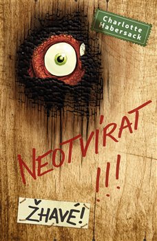 Neotvírat!!! Žhavé! - 