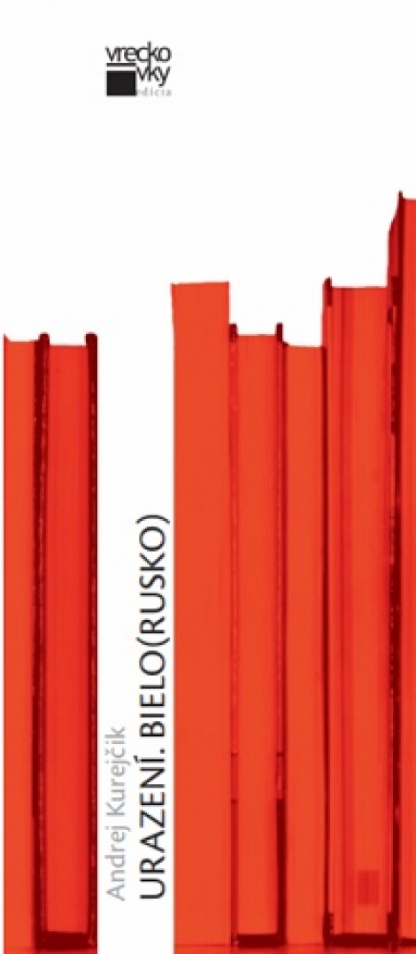 Urazení. Bielo(rusko) - Vreckovky