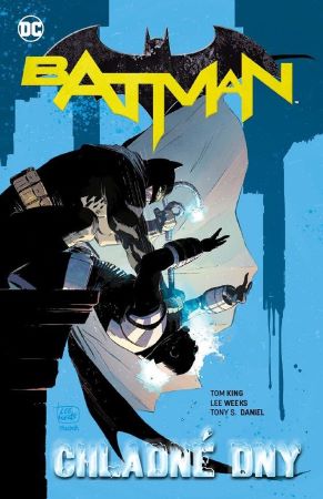 Batman 8: Chladné dny - Znovuzrození hrdinů DC