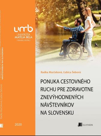 Ponuka cestovného ruchu pre zdravotne znevýhodnených návštevníkov - 