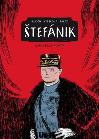 Štefánik - Komiksový román - 