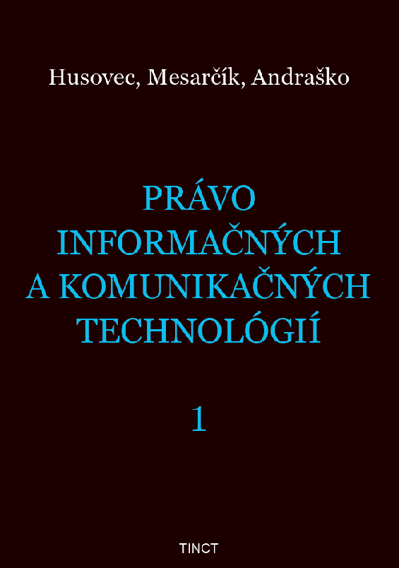 Právo informačných a komunikačných technológií 1 - 