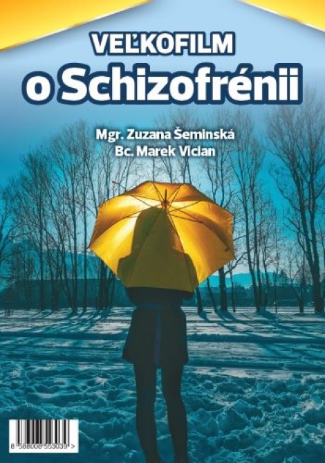 Veľkofilm o Schizofrénii - DVD - Zuzana Šeminská, Marek Vician