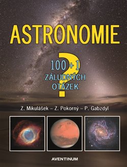 Astronomie - 100+1 záludných otázek - 
